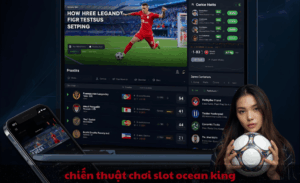 chiến thuật chơi slot Ocean King